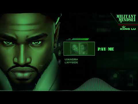 Kiing Lu ft Lyandra & Layydoe - Pay Me (Official Audio)