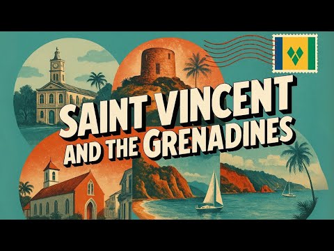 Saint Vincent and the Grenadines Explained in 13 Minutes | History, Geography, Culture
