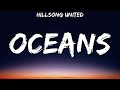 Hillsong UNITED Oceans Lyrics Casting Crowns Paul McClure