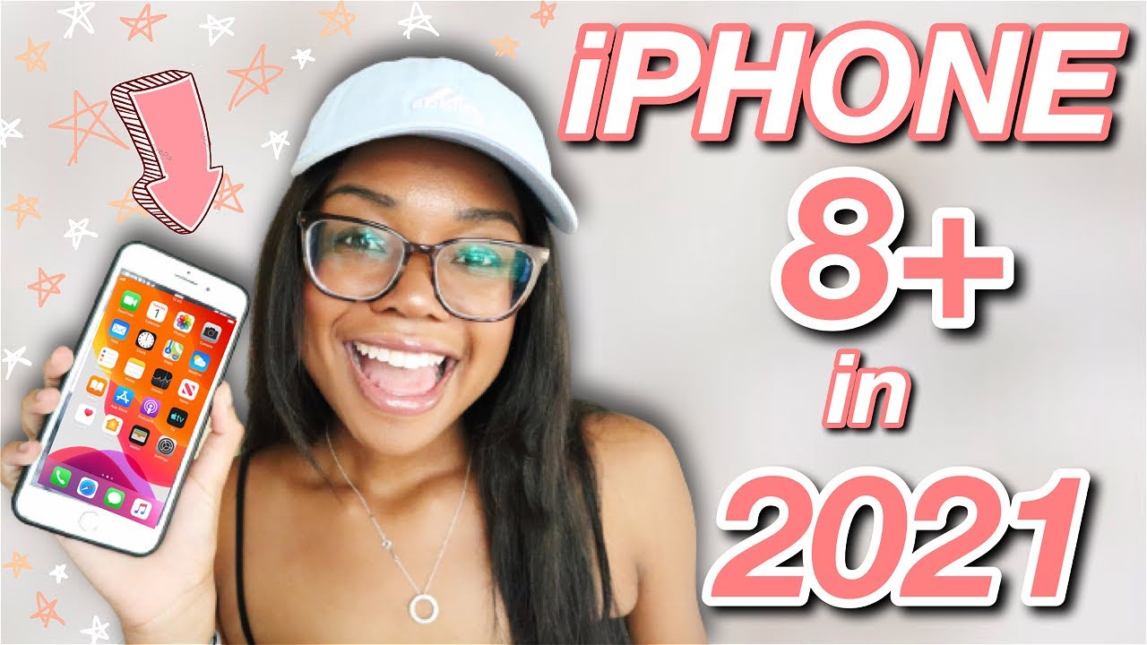 Is The iPhone 8 Plus Is STILL Worth It In 2021?