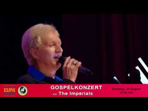 Gospelkonzert mit "The Imperials"  ( Sonntag 20. August 2017 )