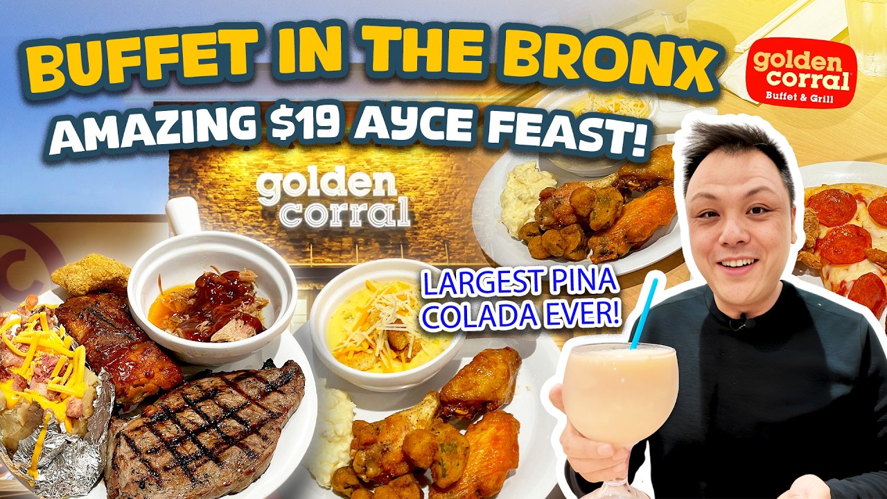 Buffet in the Bronx - Visiting the 1st Golden Corral in New York!  $19 steak & chicken feast!