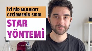 STAR Yöntemi İle İş Görüşmesine Hazırlanın - En İyi Mülakat Teknikleri