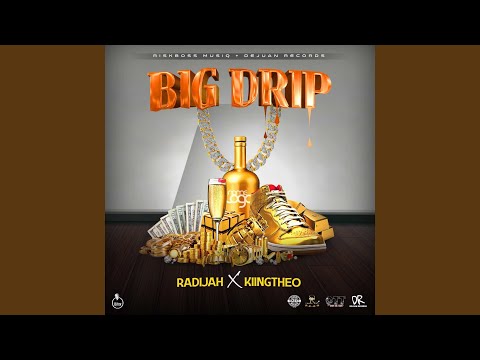 Big Drip Riddim (Instrumental)