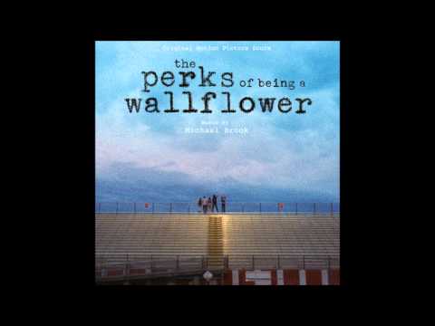 Michael Brook- Kiss Breakdown (The Perks of Being A Wallflower Score)