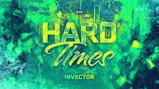 Hard Times Lyrics - Invector - Only on JioSaavn