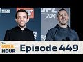 The MMA Hour: Episode 449 (with Ryan Hall, Dan Hardy)