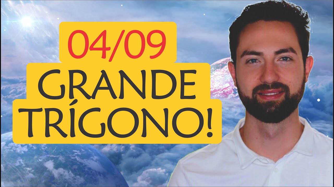 ⚠️ Grande Trígono dia 04/09: CONCRETIZAÇÃO! | Astrologia e Espiritualidade