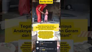 Download lagu 😱 Astaga! Ibu Kandung Tega Aniaya Anaknya Sendiri 😭 Netizen Murka! 🔥 mp3