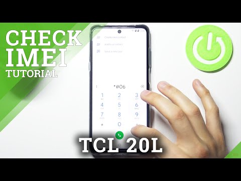 How to Check IMEI in TCL 20L - Locate IMEI & Serial Number