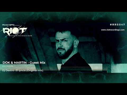 RRS48 - Frankyeffe presents Riot Radio Show - Dok & Martin