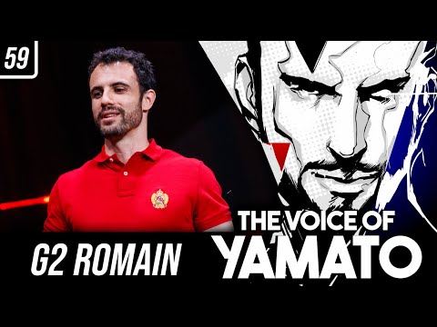 Reflecting on MSI 2024 With G2 Romain - The Voice of Yamato Episode 59
