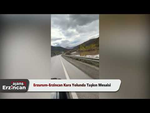 Erzurum-Erzincan Kara Yolunda Taşkın Mesaisi