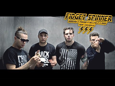 BANDURA X POKORA X HELLFIELD X DIVIX - Fidget Spinner (prod. CrackHouse)