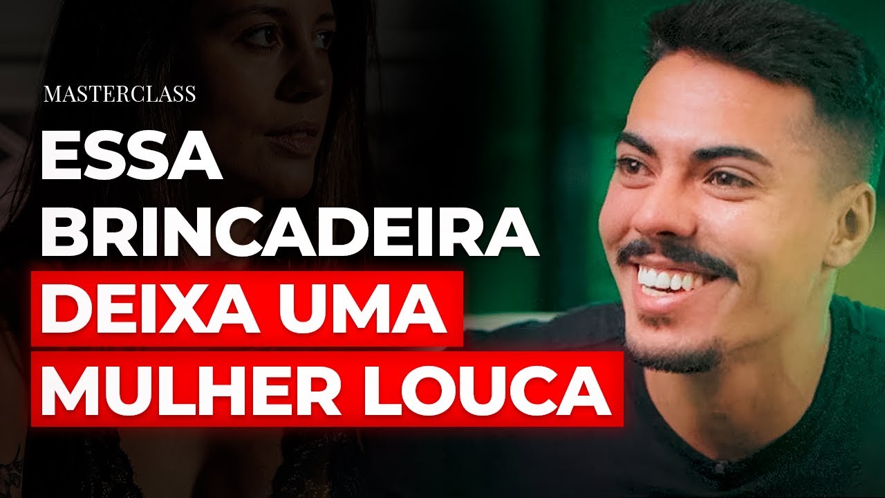 Essa BRINCADEIRA deixa uma MULHER louca de DESEJO