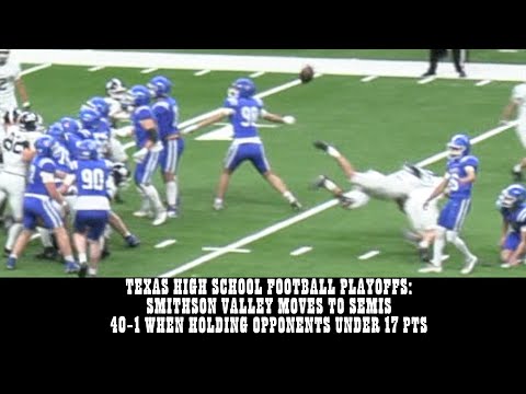 TEXAS HIGH SCHOOL FOOTBALL PLAYOFFS | SMITHSON VALLEY VS NEW BRAUNFELS