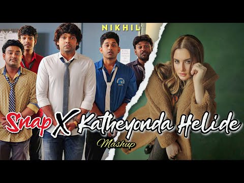 Snap X Katheyonda Helide Mashup | Kannada X English | 2023 | N I K H I L |