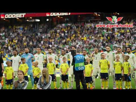 Suède - Algérie : L'Hymne National d'Algérie à Stockholm