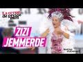 LRDP Paris Première La 250e Zizi Jemmerde