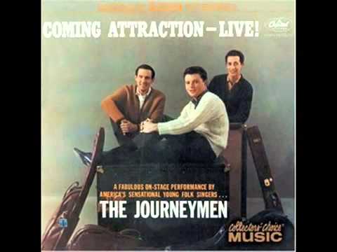 106 The Journeymen 500 miles Original Version 1961