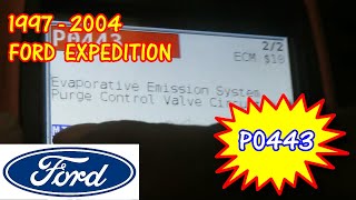 Ford Expedition P0443 EVAP Purge Valve Malfunction