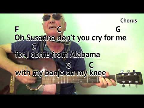 OH SUSANNA (Key C) Lyrics With Chords On-Screen - Guitar & Harmonica