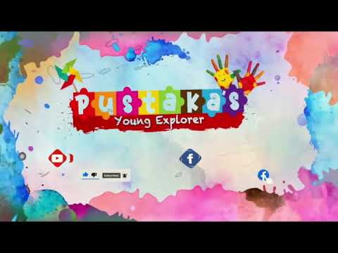 Pustaka’s Young Explorer: Let’s Read With Sis Ifah.