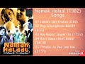 Namak Halaal 1982 All Songs Jukebox Amitabh Bachchan Shashi Kapoor Smita Patil Parveen Babi