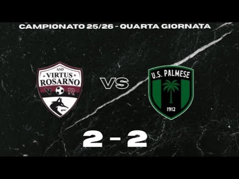 Virtus Rosarno VS Palmese 1912 2-2 5/10/2025 Eccellenza 4⁰ Giornata 