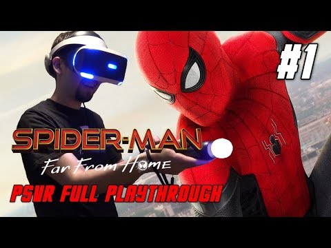 Spider-Man Far From Home VR Full Playthrough Gameplay (PS4) (PSVR) PART 1