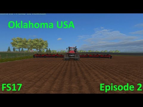 Oklahoma USA Episode 2 - Farming Simulator 17 - #BulletStormGamingNetwork