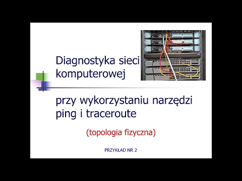 Diagnostyka sieci komputerowej - przykład nr 2