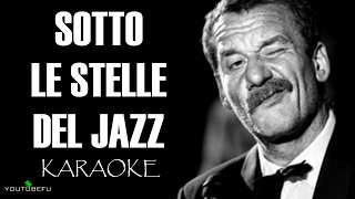 Sotto le stelle del Jazz (Karaoke)