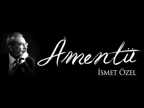 İsmet Özel - Amentü (Sözleriyle - Lirik Video)