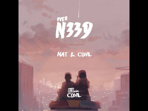 NAT x CIXVIL - Ever Need (Official Lyrics Video)
