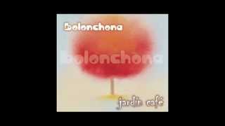 La Bolonchona - Andar Azul