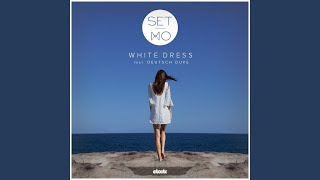 White Dress (feat. Deutsch Duke)