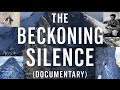 The Beckoning Silence: A Terrifying Struggle for Survival