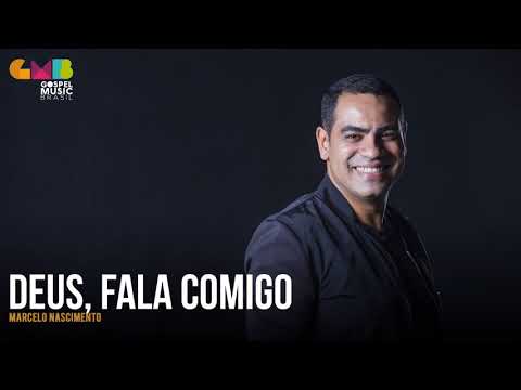 Marcelo Nascimento - Deus, Fala Comigo (Áudio Oficial)