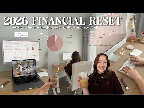 2026 FINANCIAL RESET 💰 budget setup, financial goals, networth + yearly spend recap 📈