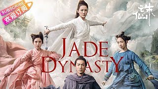 【ENG SUB】Jade Dynasty: Chinese fantasy action 
