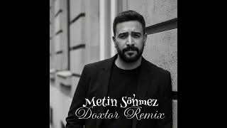 Ονυξ του αντίχειρος - Doxtor  Remix  Metin Sönmez