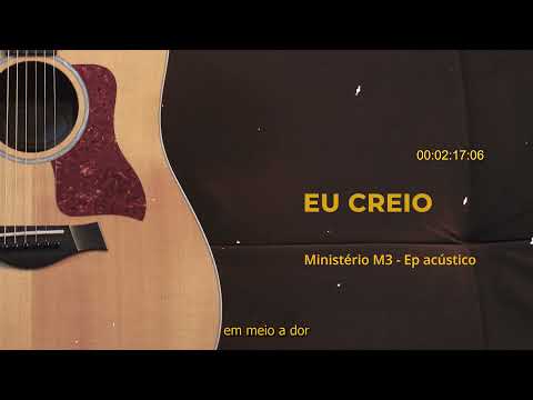Eu Creio - Ministério M3