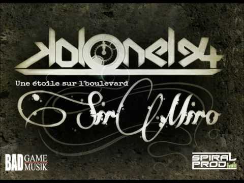 KOLONEL 94 FEAT SIR MIRO  3EME EXTRAIT DE L'ALBUM CHAPITRE FINAL) BADGAME SPIRALPROD
