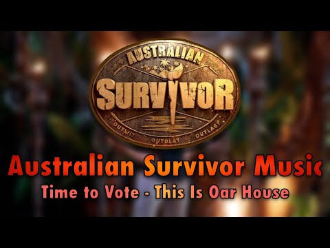 Australian Survivor Official Music - Time To Vote - This Is Oar House
