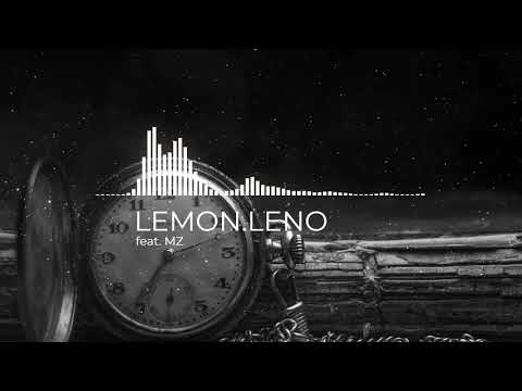 LENO ft. MZ - DIE UHR TICKT (prod. by Produkcja)