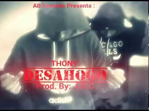 DESAHOGO-Thony Kayler (The Rookie Most Wanted) Prod.By: J.D.C