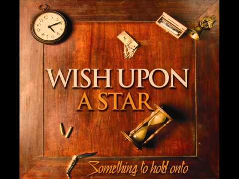 Wish Upon  A Star - The Fine Line