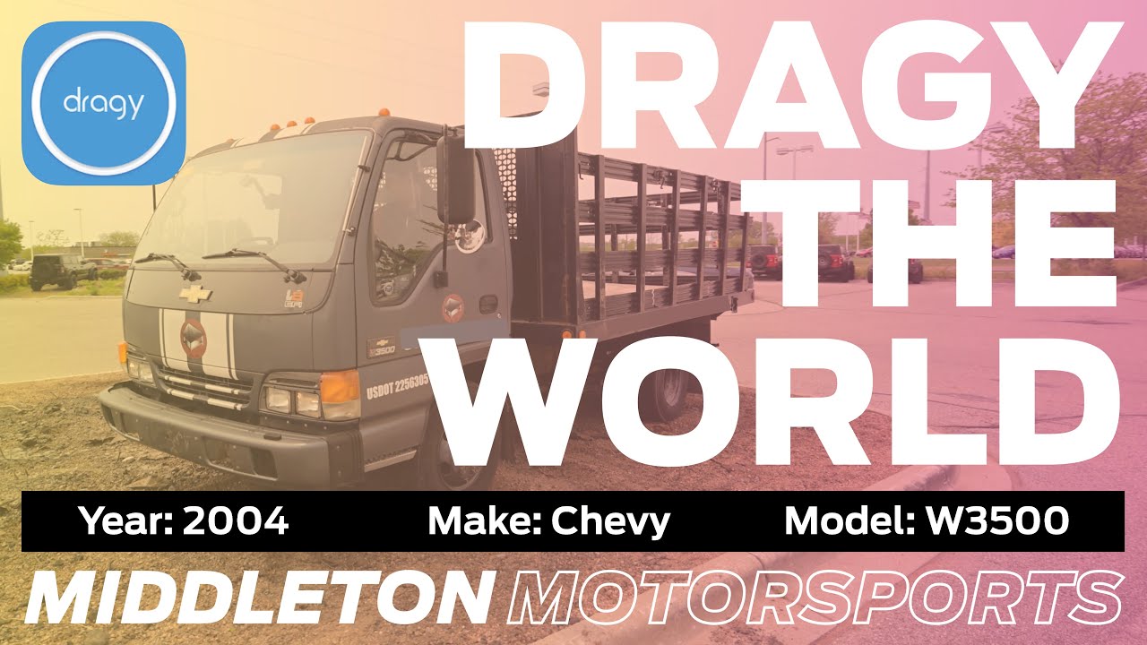 DRAGY THE WORLD! 2004 Chevy W3500 Cab Over 0-60 ...