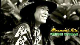 Download lagu MINAMAHAL KITA - Freddie Aguilar (Lyric Video) OPM mp3